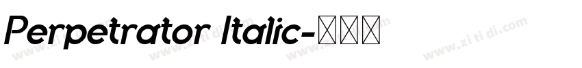 Perpetrator Italic字体转换